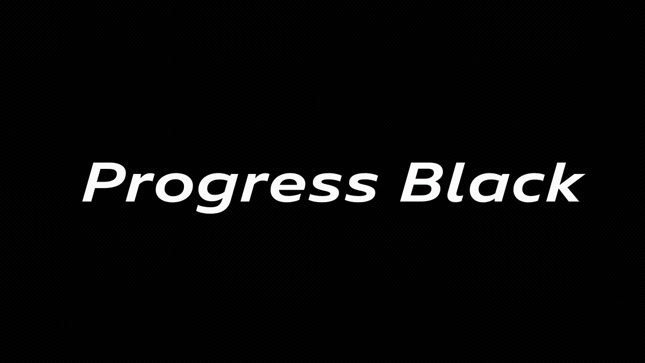 Progress Black